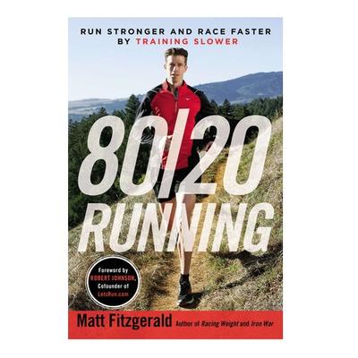 80/20 Running by Matt Fitzgerald 