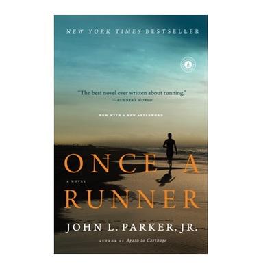 Once A Runner by John L. Parker, Jr. 