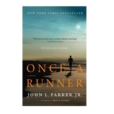  Once A Runner By John L.Parker, Jr.